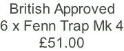 British Approved 6 x Fenn Trap Mk 4 £51.00