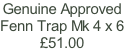 Genuine Approved Fenn Trap Mk 4 x 6 £51.00