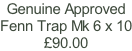 Genuine Approved Fenn Trap Mk 6 x 10 £90.00